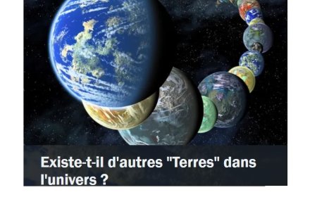 Existe-t-il d'autres "Terres" dans l'univers ?