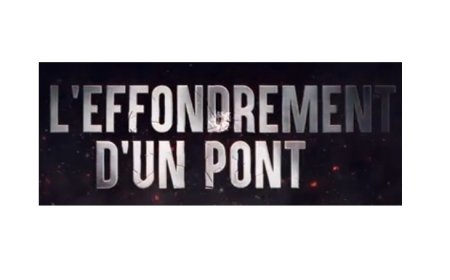 Comment survivre à l’effondrement d’un pont ?
