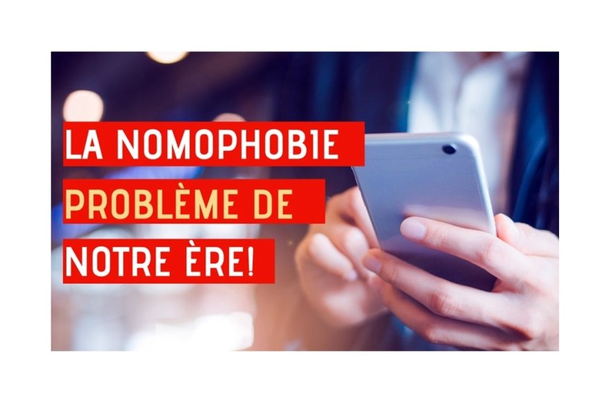 « Nomophobie » : le mal invisible qui touche (presque) tout le monde