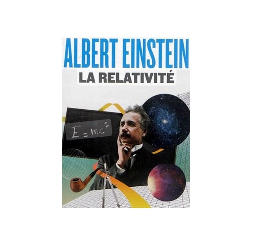 La relativité d’Einstein