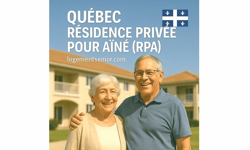 Selon Radio-Canada, il y a 1745 résidences privées pour aînés (RPA)