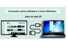 Connectez votre PC ou APPLE à votre télévision.