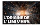 À quand date l'origine de notre univers ?