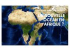 Une partie de l’Afrique est en train de se séparer du reste du continent.