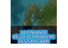 La Finlande a réglé le problème des sans-abris...