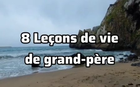 8 leçons de vie de grand-père
