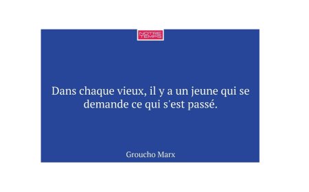 Passer de «jeune» à «vieux» !