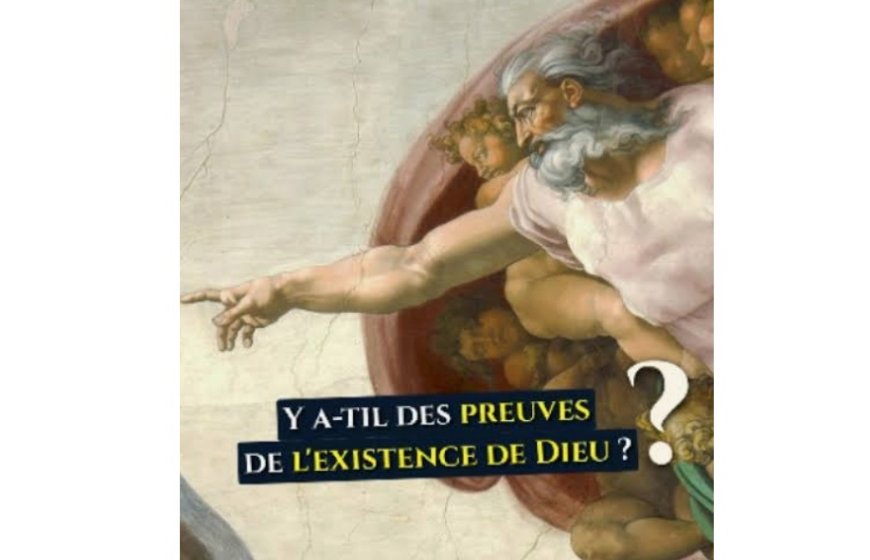 Y a-t-il des preuves de l’existence de Dieu ?