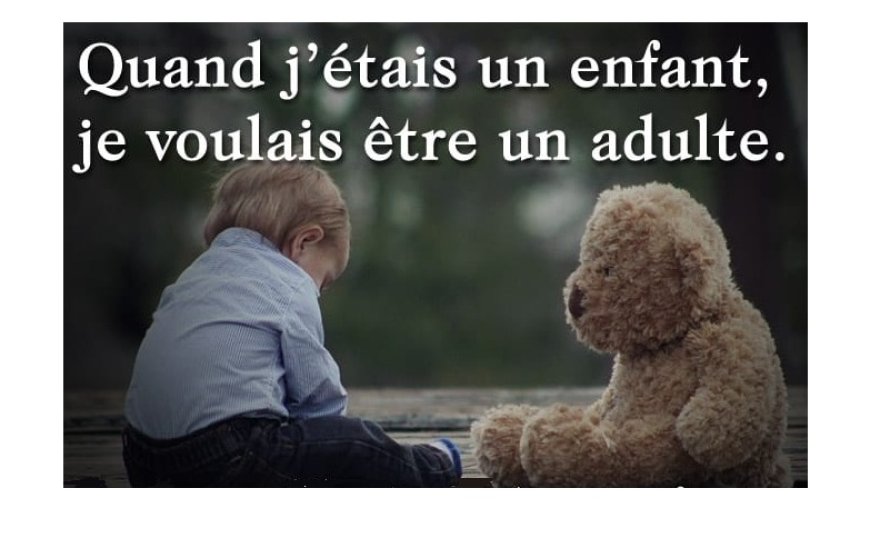 Quand j'étais enfant...