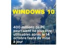 Windows 10 est officiellement hors support depuis le 14 octobre 2025