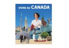 Est-il  important de vivre au Canada en 2026 ?